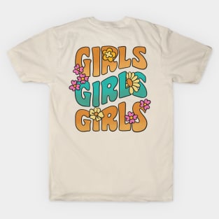 Girls Girls Girls Retro Flower Power Feminist Hippie T-Shirt